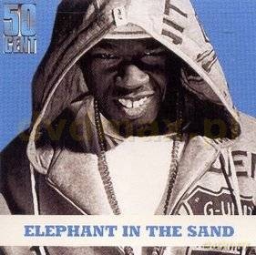 50 Cent & Whoo Kid: Elephant In The Sand [CD]