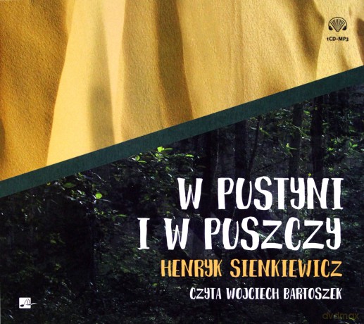 W pustyni i w puszczy - Henryk Sienkiewicz [AUDIOBOOK]