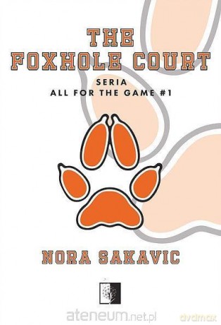 The Foxhole Court - Nora Sakavic [KSIĄŻKA]