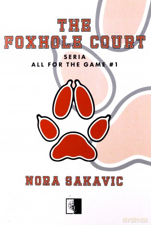 The Foxhole Court - Nora Sakavic [KSIĄŻKA]