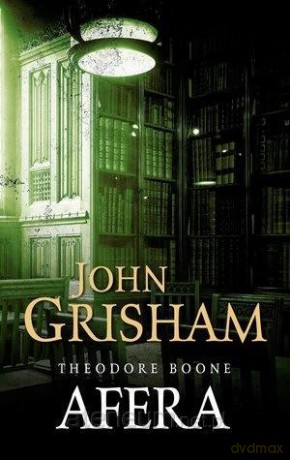 Theodore Boone: Afera - John Grisham [KSIĄŻKA]