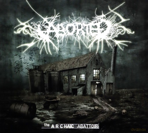 Aborted: The Archaic Abattoir Re-Edition (digipack) [CD]