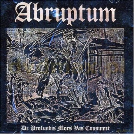 Abruptum: De Profundis Mors Vas Consu.. [CD]