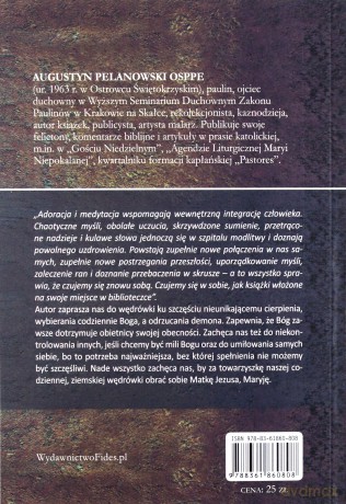 Uszczęśliwić Boga - Augustyn Pelanowski [KSIĄŻKA]
