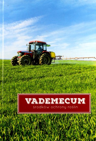 Vademecum środków ochrony roślin [KSIĄŻKA]