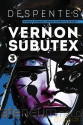 Vernon Subutex (Tom 3) - Virginie Despentes [KSIĄŻKA]
