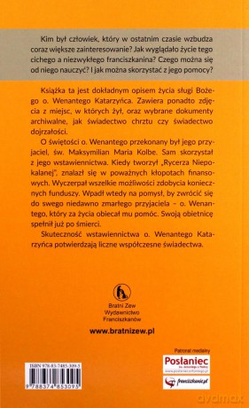 Wenanty Katarzyniec. Zwyczajne życie, niezwykły - Edward Staniukiewicz [KSIĄŻKA]