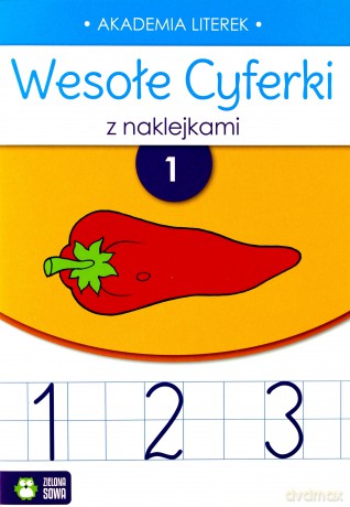 Wesołe cyferki z naklejkami. Zeszyt 1 [KSIĄŻKA]