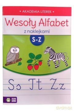 Wesoły alfabet z naklejkami S-Z [KSIĄŻKA]