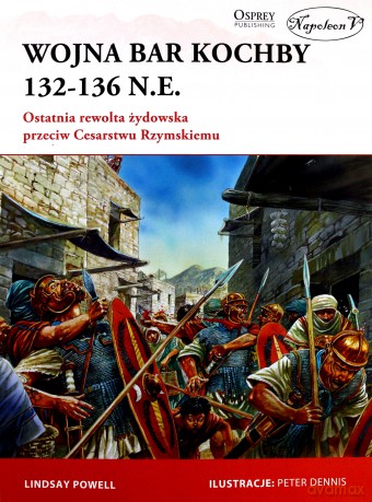 Wojna Bar Kochby 132-136 n.e - Lindsay Powell [KSIĄŻKA]