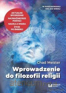 Wprowadzenie do filozofii religii - Chad Meister [KSIĄŻKA]
