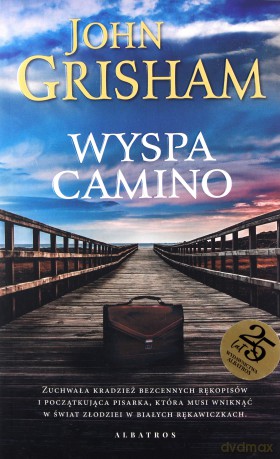 Wyspa Camino - John Grisham [KSIĄŻKA]