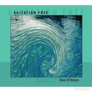Agitation Free: River Of Return [CD]