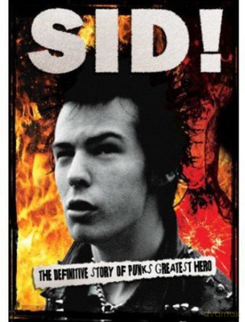 Sid Vicious: Sid - The Definitive Story Of Punks [DVD]