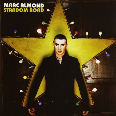 Marc Almond: Stardom Road [CD]