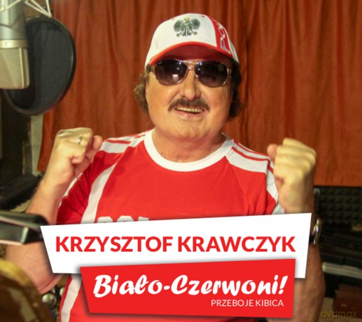 Krzysztof Krawczyk: Biało-Czerwoni! Przeboje kibica [CD]