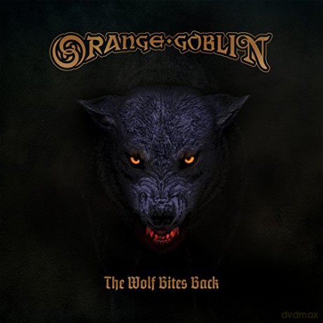 Orange Goblin: The Wolf Bites Back [CD]
