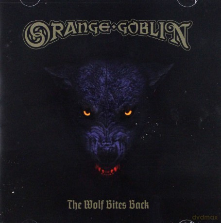 Orange Goblin: The Wolf Bites Back [CD]