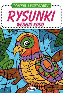 Pomyśl i pokoloruj. Rysunki według kodu [KSIĄŻKA]