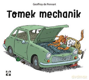 Tomek Mechanik - Geoffroy de Pennart [KSIĄŻKA]