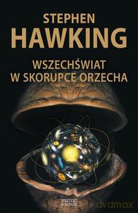Wszechświat w skorupce orzecha (miękka) - Stephen Hawking [KSIĄŻKA]