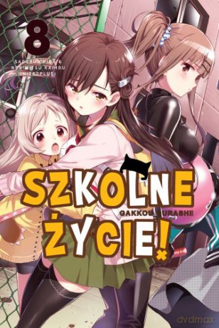 Szkolne życie (Tom 8) - Kaihou Norimitsu [KOMIKS]