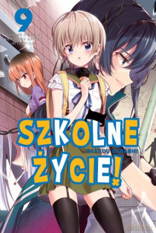 Szkolne życie (Tom 9) - Kaihou Norimitsu [KOMIKS]