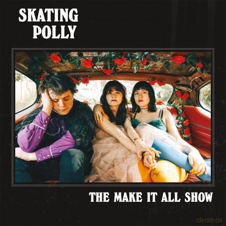 Skating Polly: The Make It All Show [Winyl]