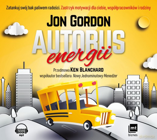 Autobus energii - Jon Gordon [AUDIOBOOK]
