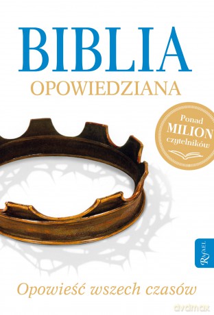 Biblia opowiedziana - Max Lucado [KSIĄŻKA]