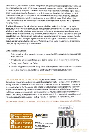 Bright line eating. Jak stać się szczupłym, szczęśliwym i wolnym człowiekiem - Susan Peirce Thompson [KSIĄŻKA]