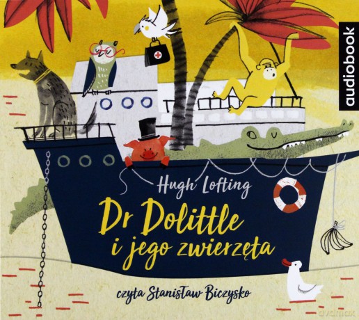 Doktor Dolittle i jego zwierzęta - Hugh Loftin [AUDIOBOOK]