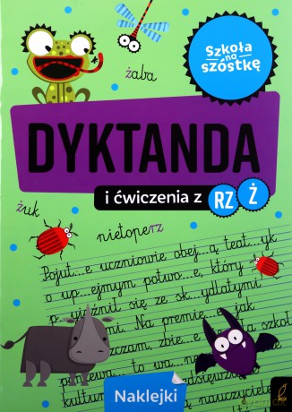 Dyktanda na rz/ż. Szkoła na szóstkę [KSIĄŻKA]