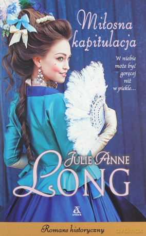 Miłosna kapitulacja - Julie Anne Long [KSIĄŻKA]