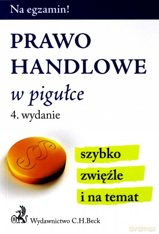 Prawo handlowe w pigułce [KSIĄŻKA]