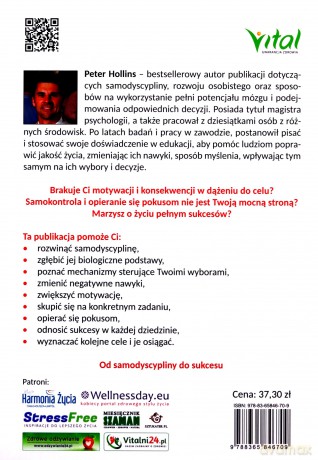 Samodyscyplina dla opornych. Jak mieć silną wolę i osiągać swoje cele - Peter Hollins [KSIĄŻKA]