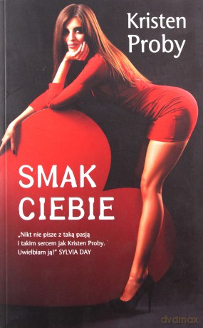 Smak ciebie - Kristen Proby [KSIĄŻKA]