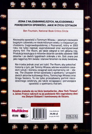 The Disaster Artist. Moje życie na planie The room najlepszego złego filmu na świecie - Greg Sestero [KSIĄŻKA]