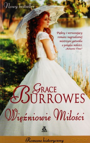 Więźniowie miłości - Grace Burrowes [KSIĄŻKA]