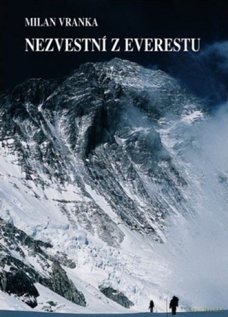 Zaginieni z Everestu - Milan Vranka [KSIĄŻKA]