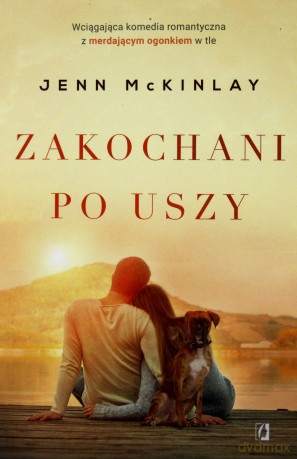 Zakochani po uszy - Jenn Mckinlay [KSIĄŻKA]