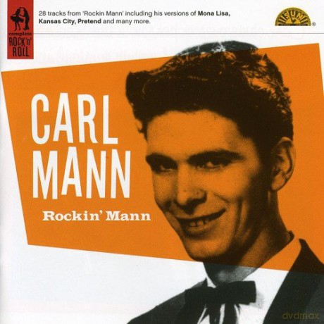 Carl Mann: Rockin Man [CD]