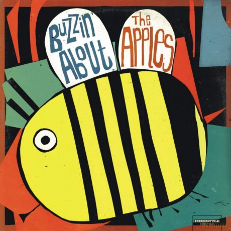 The Apples: Buzzin' About [CD]