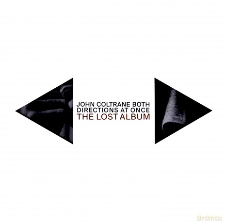 John Coltrane: Both Directions At Once: The Lost Album [2xWinyl]