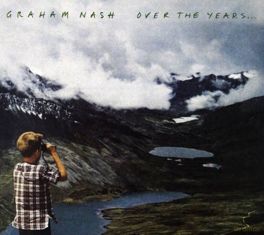 Graham Nash: Over The Years... [2CD]