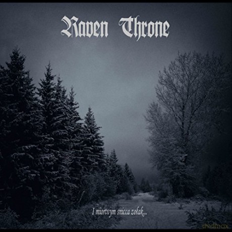 Raven Throne: I Miortvym Snicca Zolak (digipack) [CD]