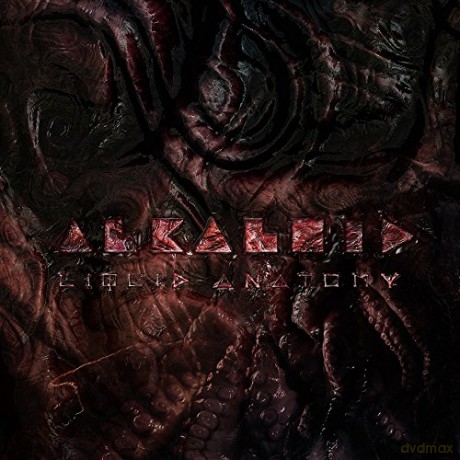 Alkaloid: Liquid Anatomy (digipack) [CD]