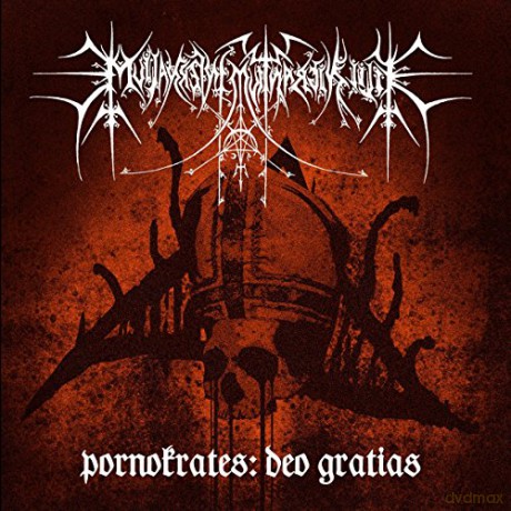 Filii Nigrantium Infernalium: Pornokrates Deo Gratias [CD]