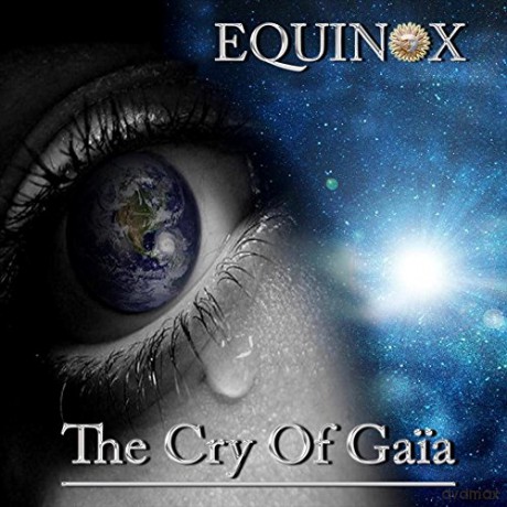 Equinox: The Cry Of Gaia [CD]