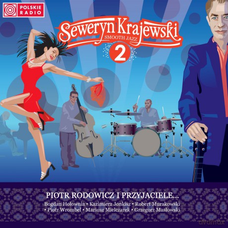 Piotr Rodowicz i przyjaciele: Smooth Jazz vol. 2 Seweryn Krajewski [CD]
